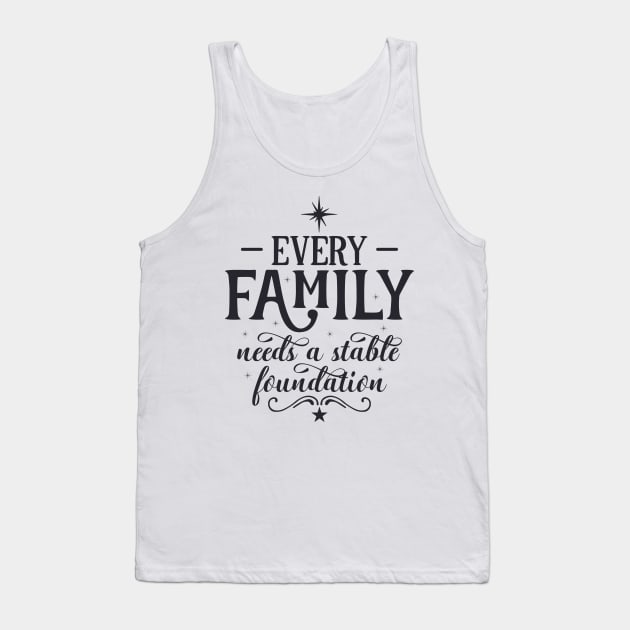 Every family needs a stable Tank Top by unique_design76
